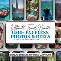 Ultimate Travel Bundel: 1400+ Faceless Photo & Reels - Hyeon-PLR